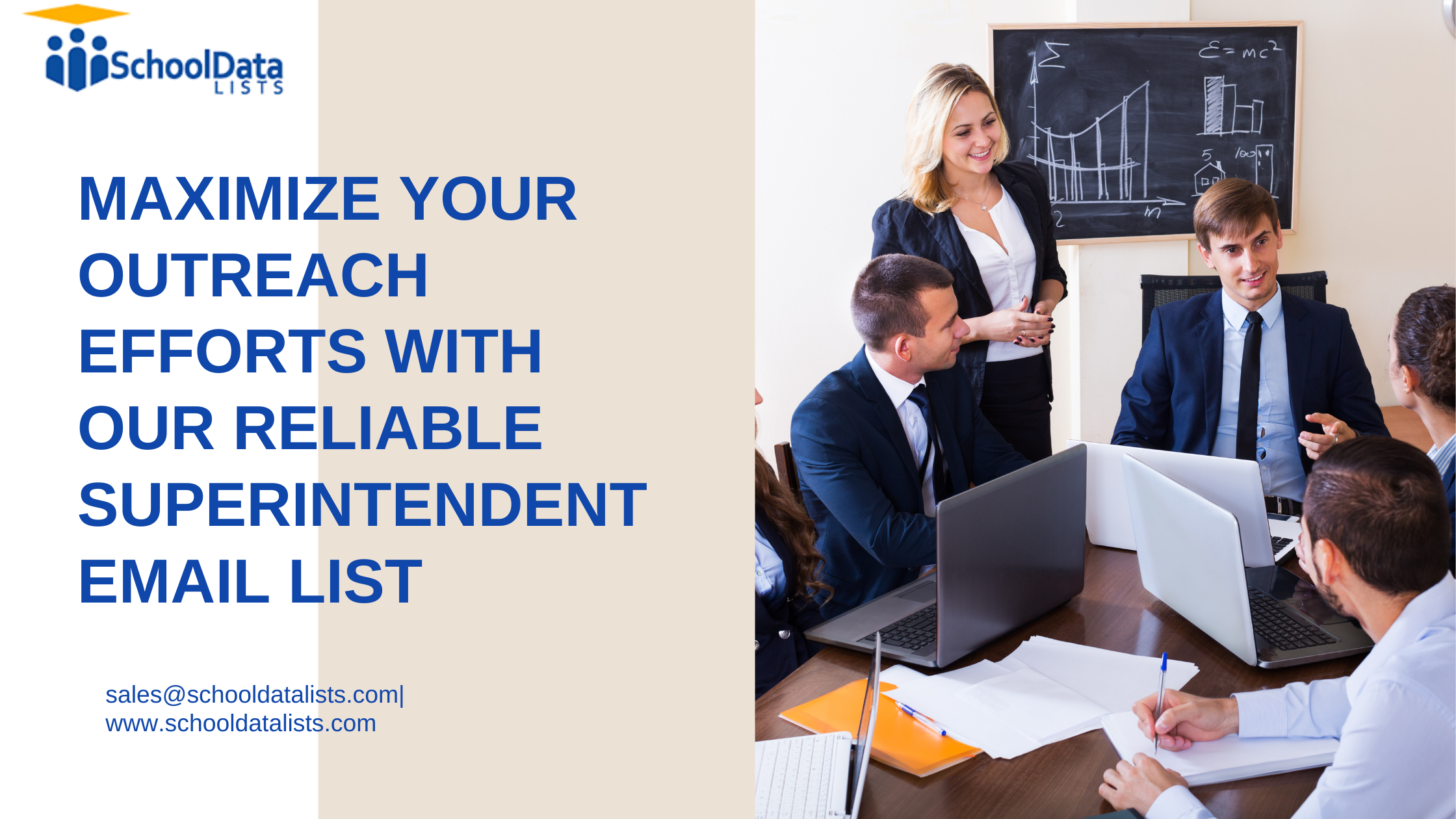 Maximize Your Outreach Efforts with Our Reliable Superintendent Email List